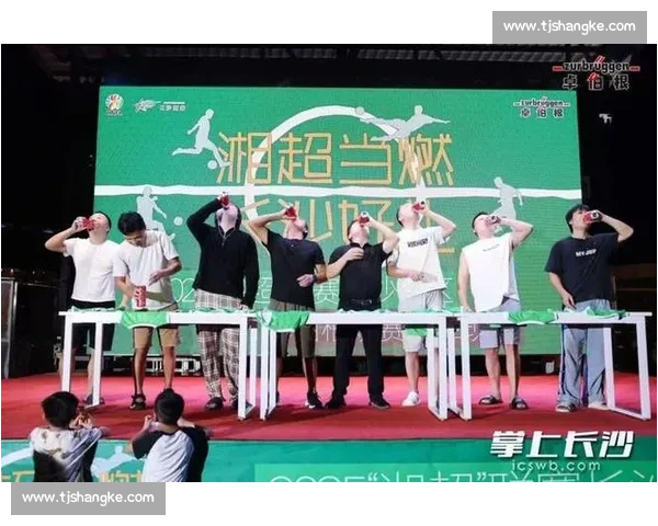 湘超开赛燃三湘 湖超集市与足球主题房成消费新引擎 湘超开赛燃三湘 湖超集市与足球主题房成消费新引擎